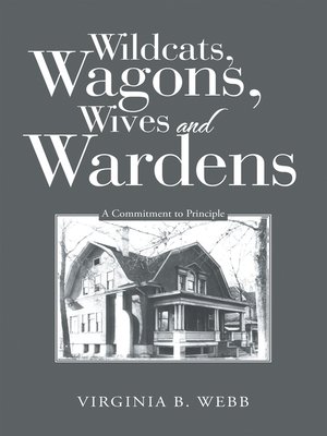 cover image of Wildcats, Wagons, Wives and Wardens